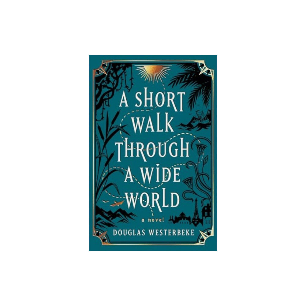 Avid Reader Press / Simon & Schuster A Short Walk Through a Wide World (inbunden, eng)