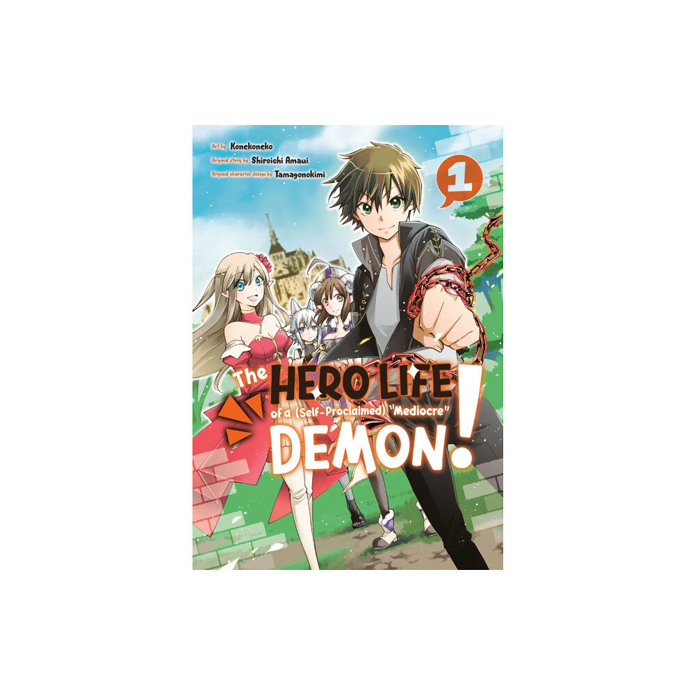 Kodansha America, Inc The Hero Life of a (Self-Proclaimed) Mediocre Demon! 1 (häftad, eng)