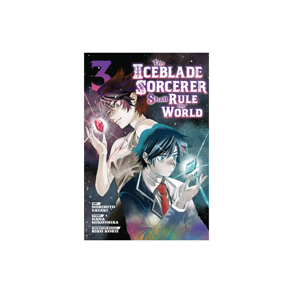 Kodansha America, Inc The Iceblade Sorcerer Shall Rule the World 3 (häftad, eng)