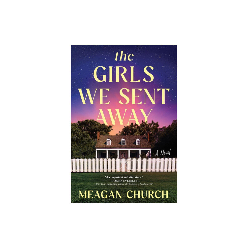 Sourcebooks, Inc The Girls We Sent Away (häftad, eng)