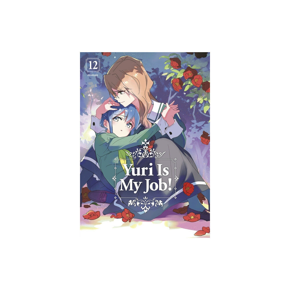 Kodansha America, Inc Yuri is My Job! 12 (häftad, eng)