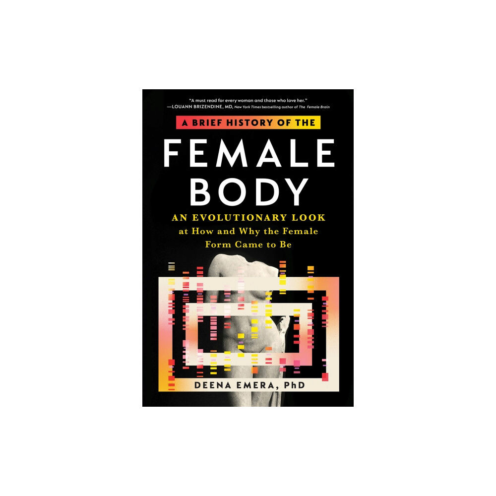 Sourcebooks, Inc A Brief History of the Female Body (häftad, eng)