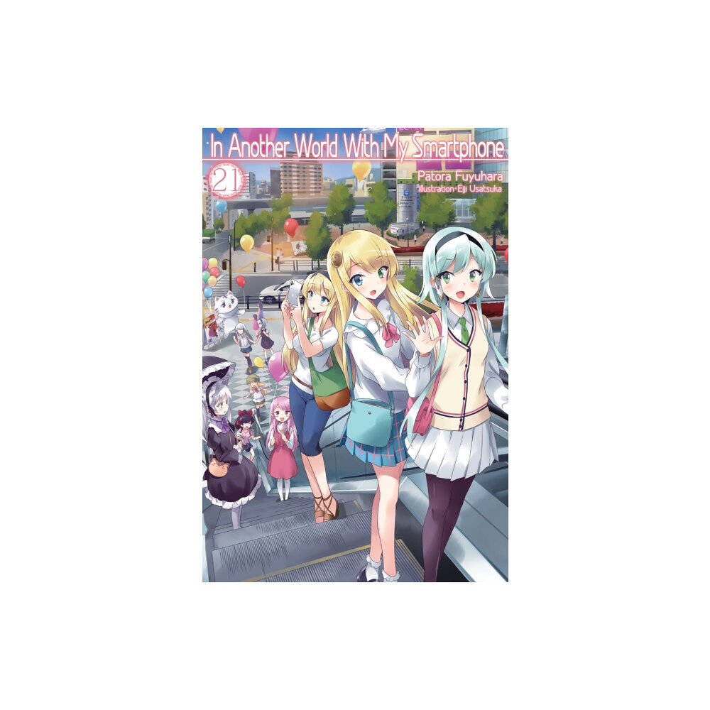 J-Novel Club In Another World With My Smartphone: Volume 21 (häftad, eng)