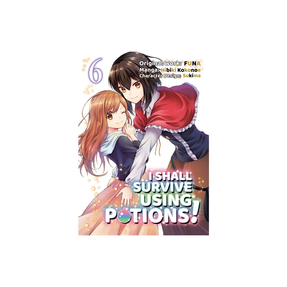 J-Novel Club I Shall Survive Using Potions (Manga) Volume 6 (häftad, eng)