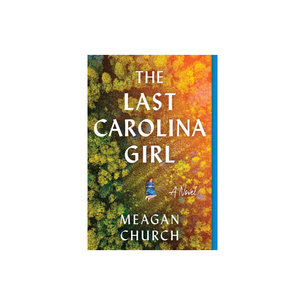 Sourcebooks, Inc The Last Carolina Girl (häftad, eng)