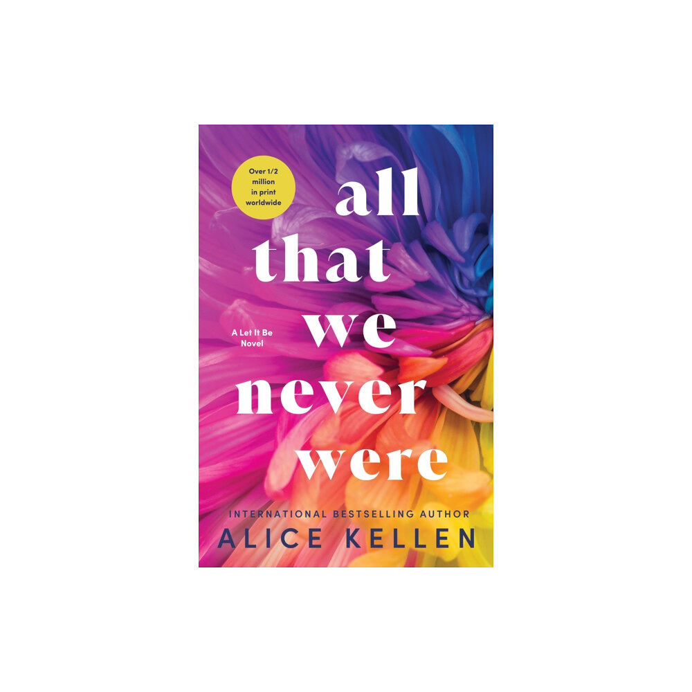 Sourcebooks, Inc All That We Never Were (häftad, eng)