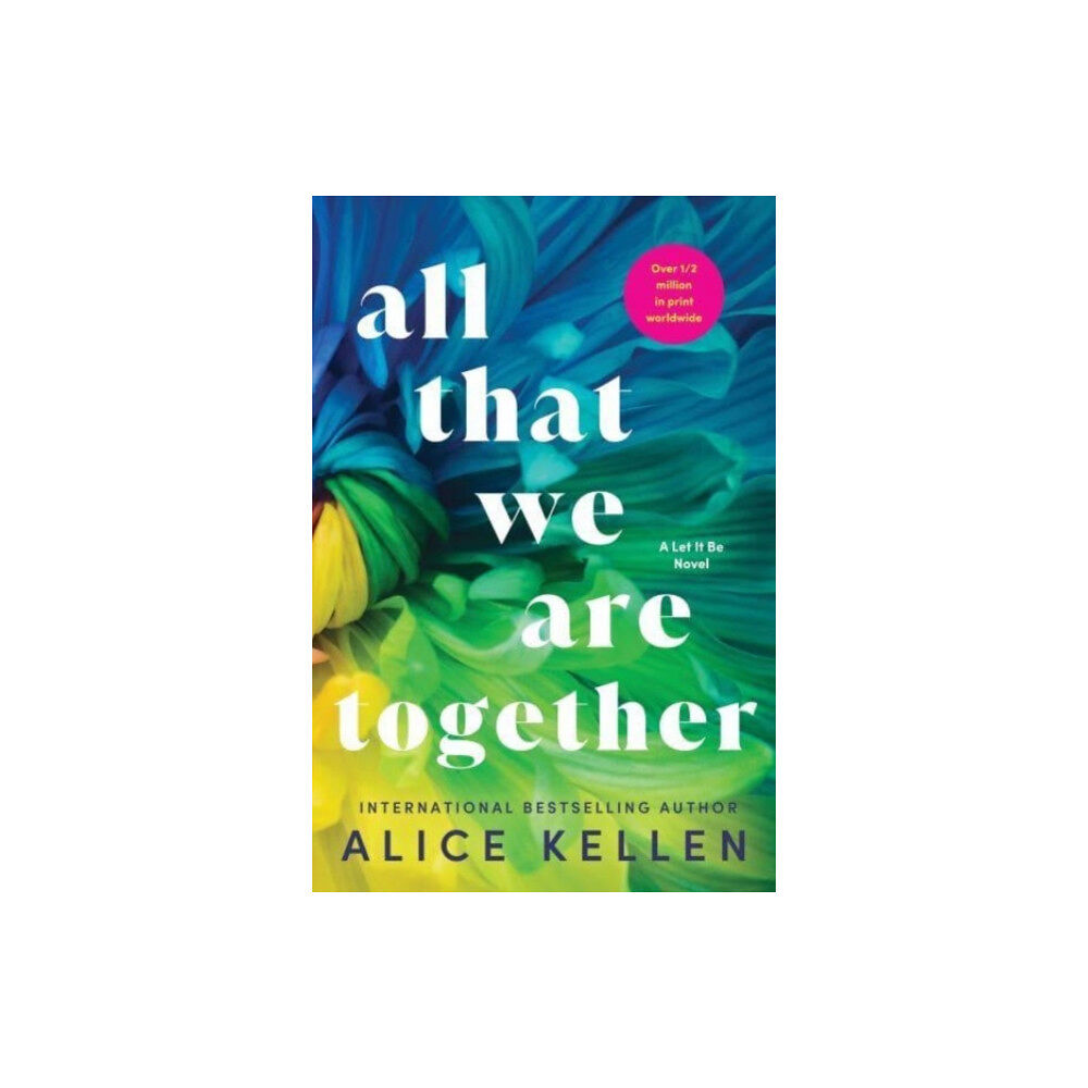 Sourcebooks, Inc All That We Are Together (häftad, eng)