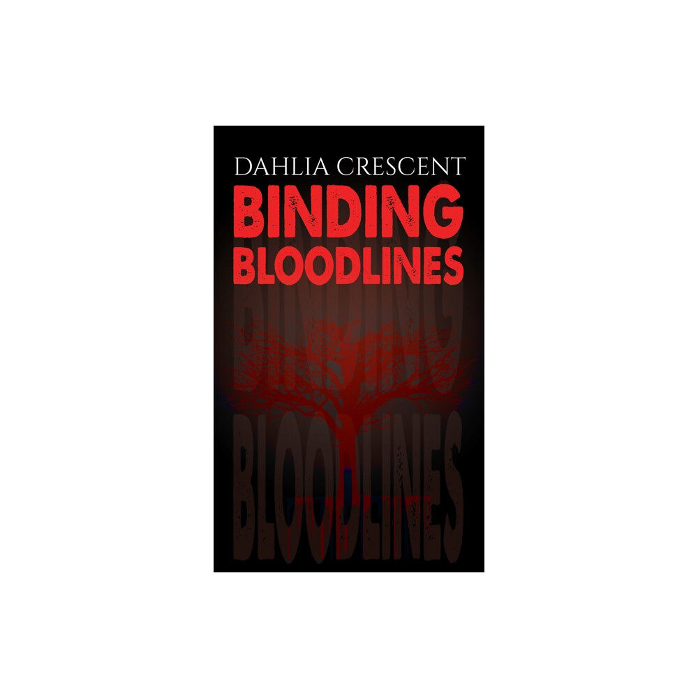 Austin Macauley Publishers LLC Binding Bloodlines (häftad, eng)