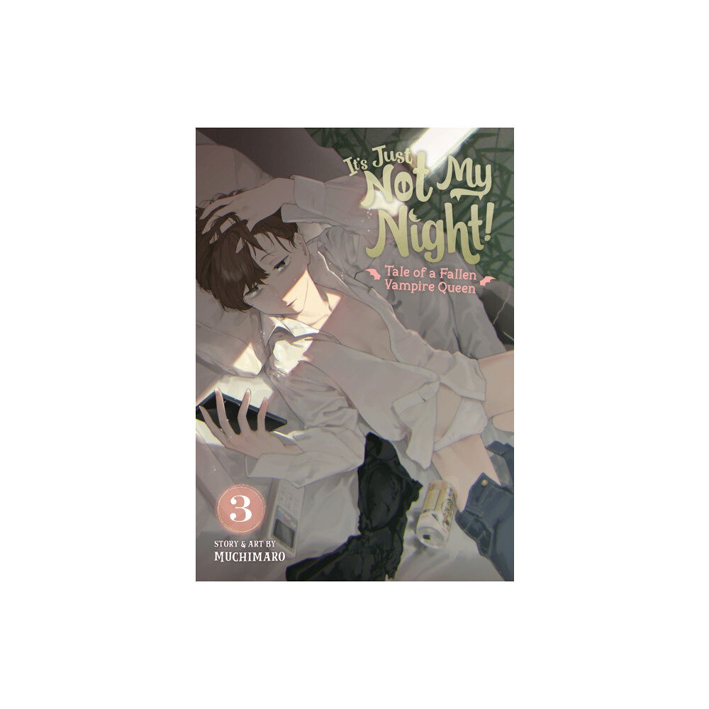 Seven Seas Entertainment, LLC It's Just Not My Night! - Tale of a Fallen Vampire Queen Vol. 3 (häftad, eng)