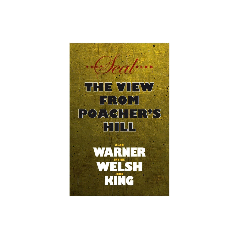 London Books Seal Club 2: The View From Poacher's Hill (häftad, eng)