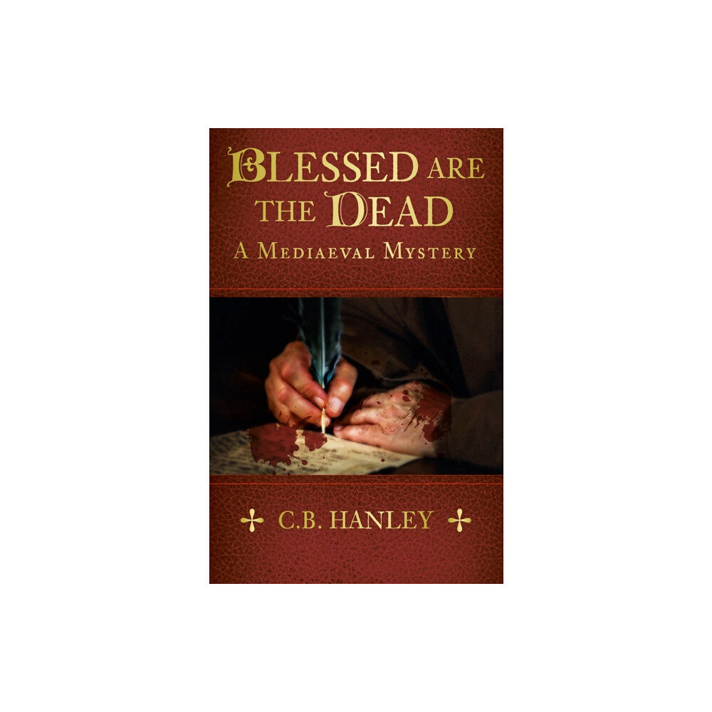 The History Press Ltd Blessed are the Dead (häftad, eng)