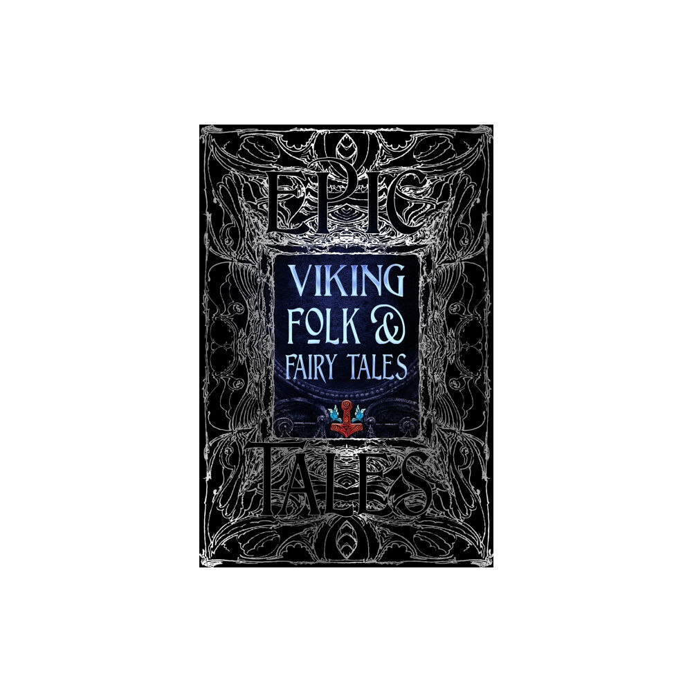 Flame Tree Publishing Viking Folk & Fairy Tales (inbunden, eng)