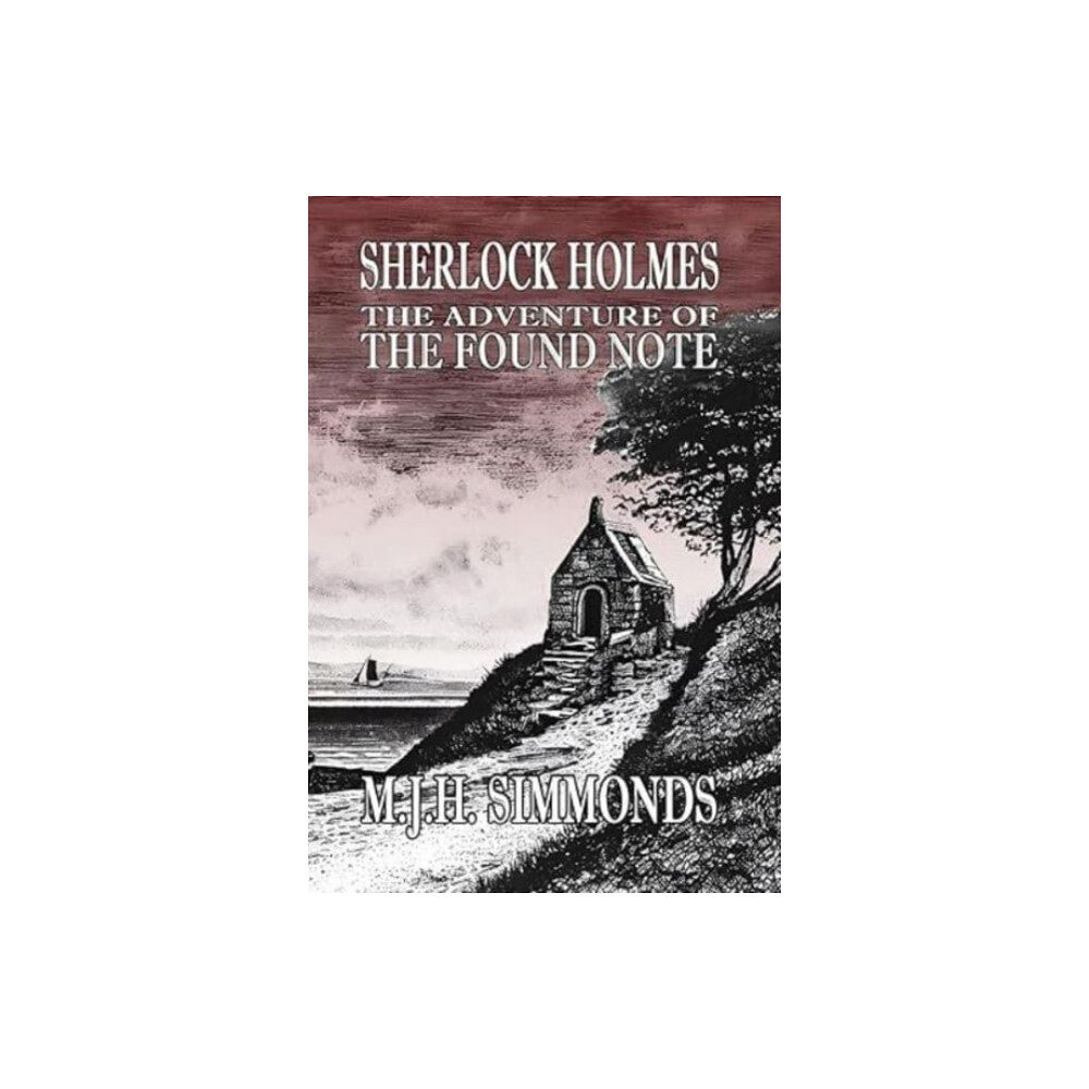 MX Publishing Sherlock Holmes and The Adventure of The Found Note (häftad, eng)