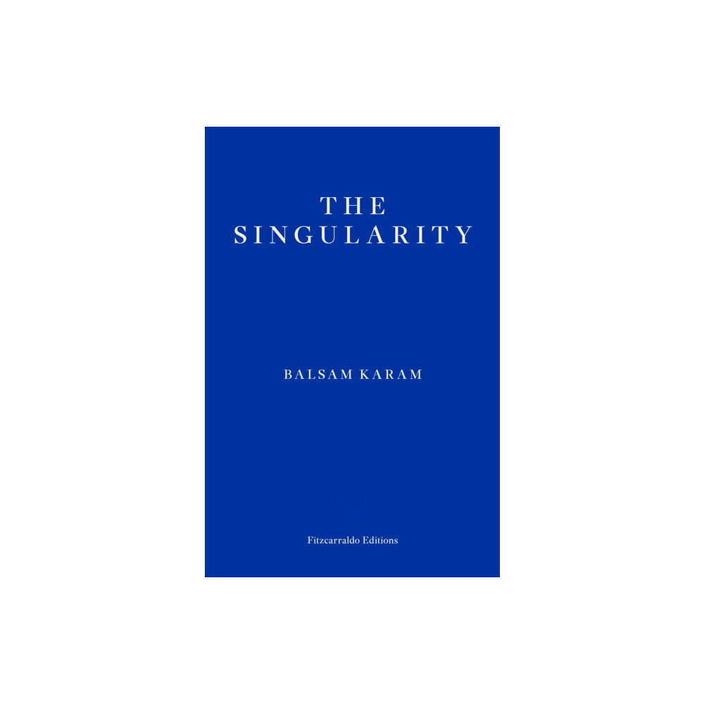 Fitzcarraldo Editions The Singularity (häftad, eng)