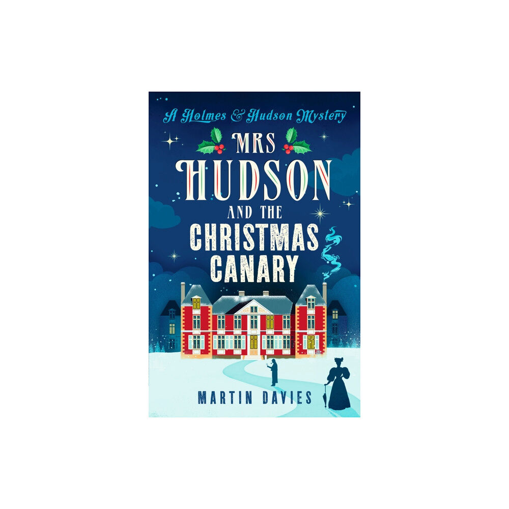 Canelo Mrs Hudson and The Christmas Canary (häftad, eng)