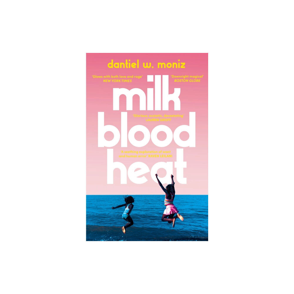 Atlantic Books Milk Blood Heat (häftad, eng)