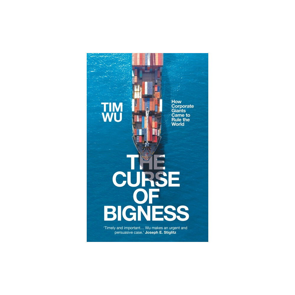 Atlantic Books The Curse of Bigness (inbunden, eng)