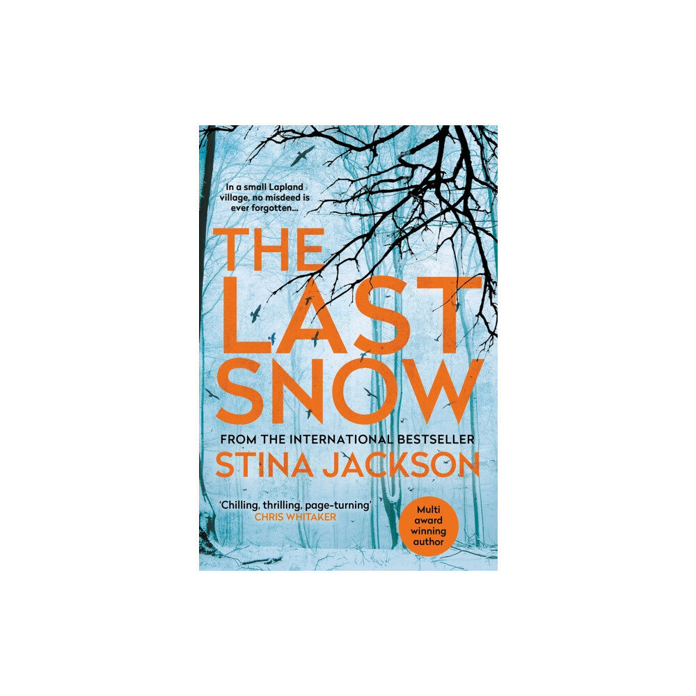 Atlantic Books The Last Snow (häftad, eng)