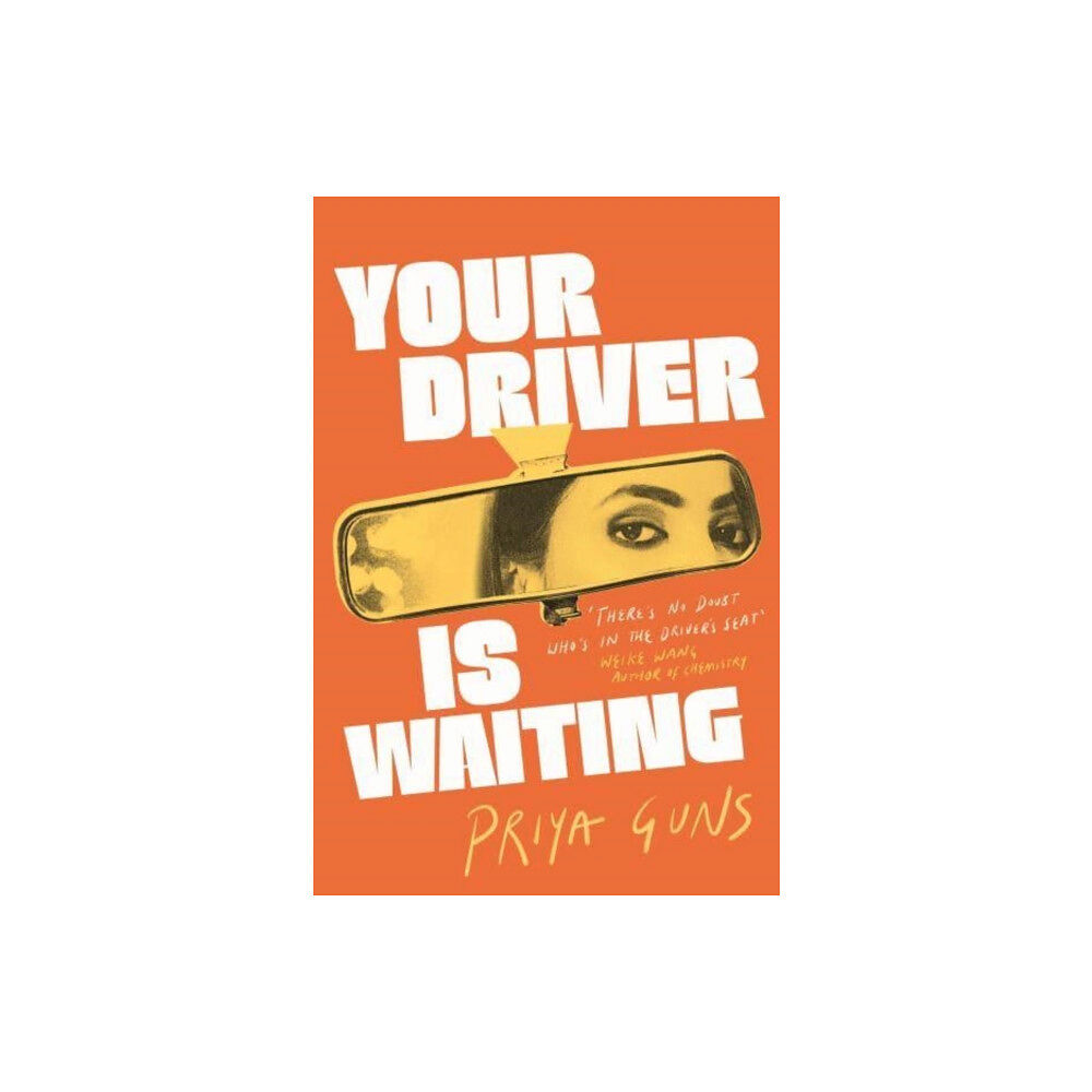 Atlantic Books Your Driver Is Waiting (inbunden, eng)