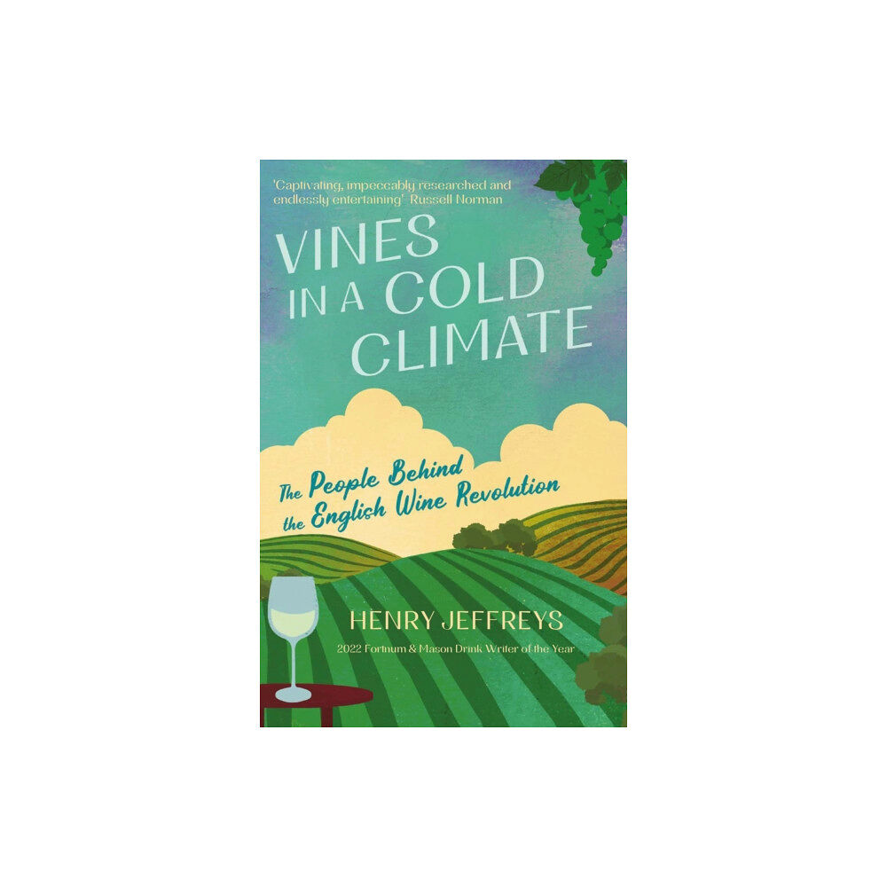 Atlantic Books Vines in a Cold Climate (inbunden, eng)