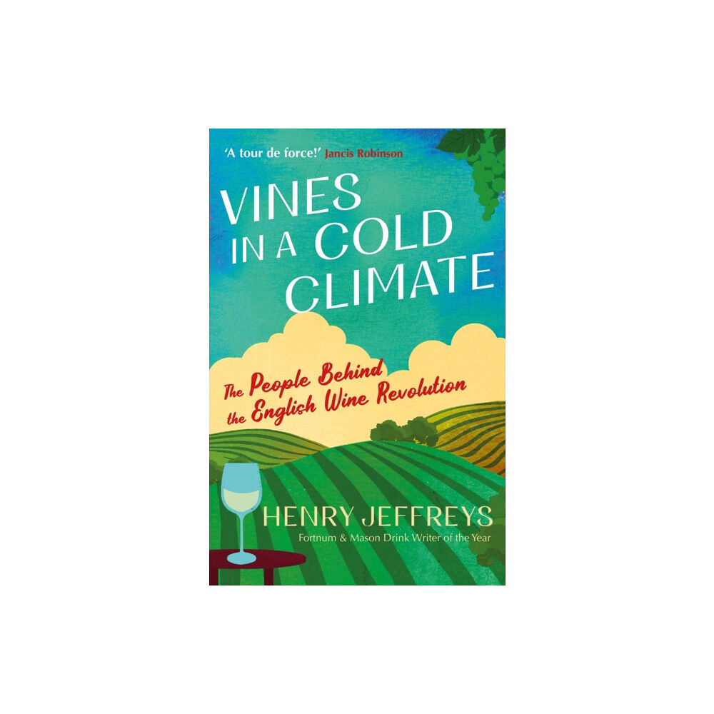 Atlantic Books Vines in a Cold Climate (häftad, eng)