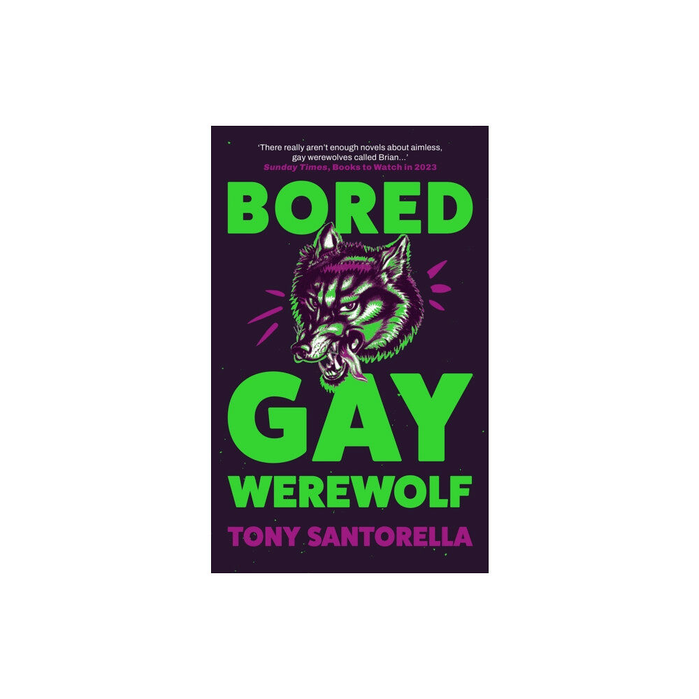 Atlantic Books Bored Gay Werewolf (häftad, eng)