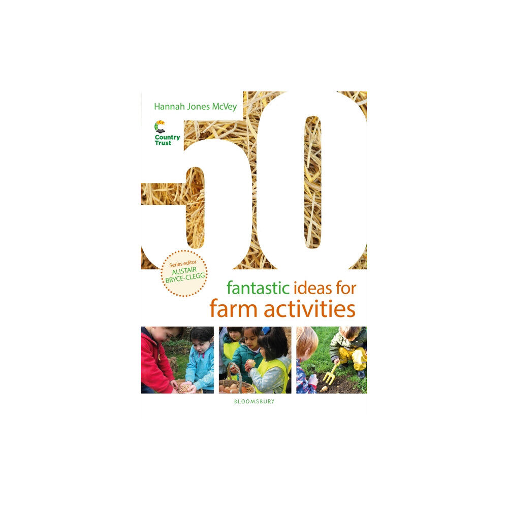 Bloomsbury Publishing PLC 50 Fantastic Ideas for Farm Activities (häftad, eng)