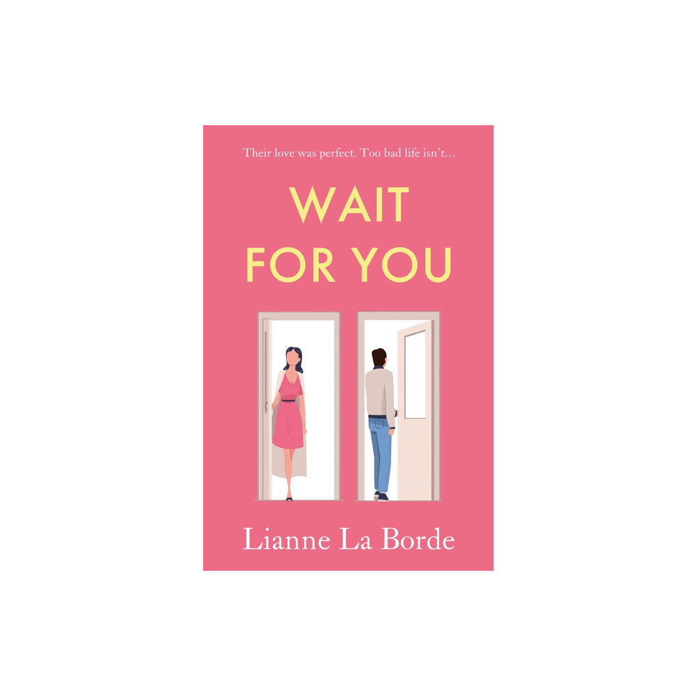 Troubador Publishing Wait For You (häftad, eng)