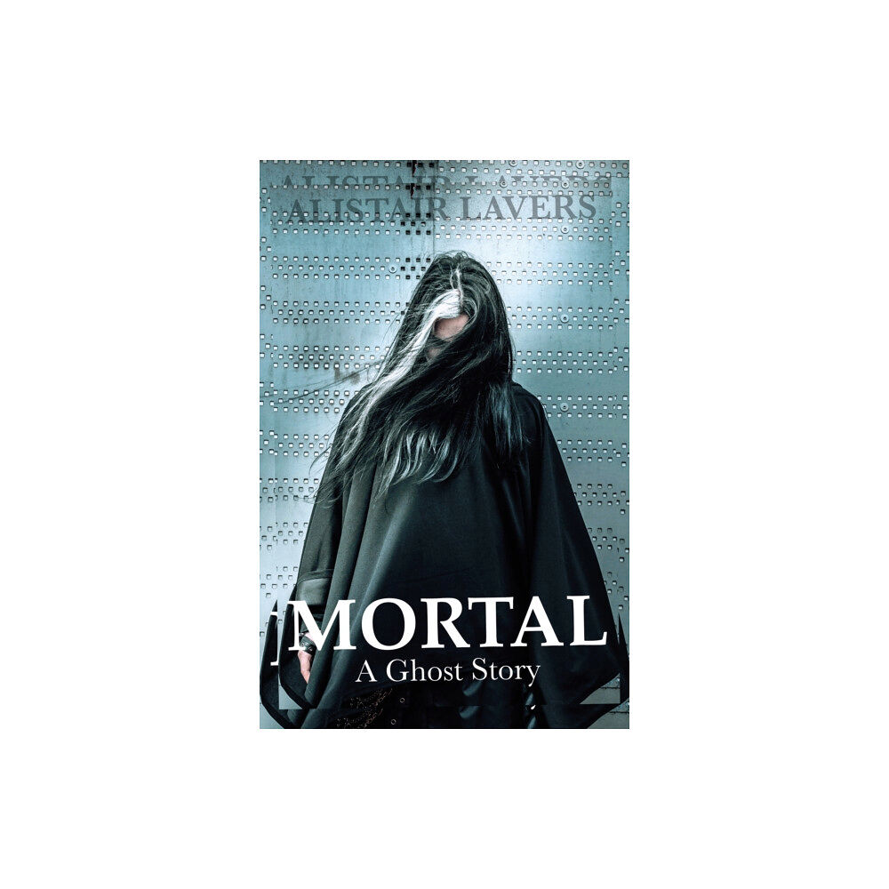 Troubador Publishing Mortal (häftad, eng)