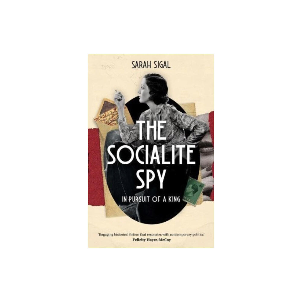 Lume Books The Socialite Spy: In Pursuit of a King (häftad, eng)