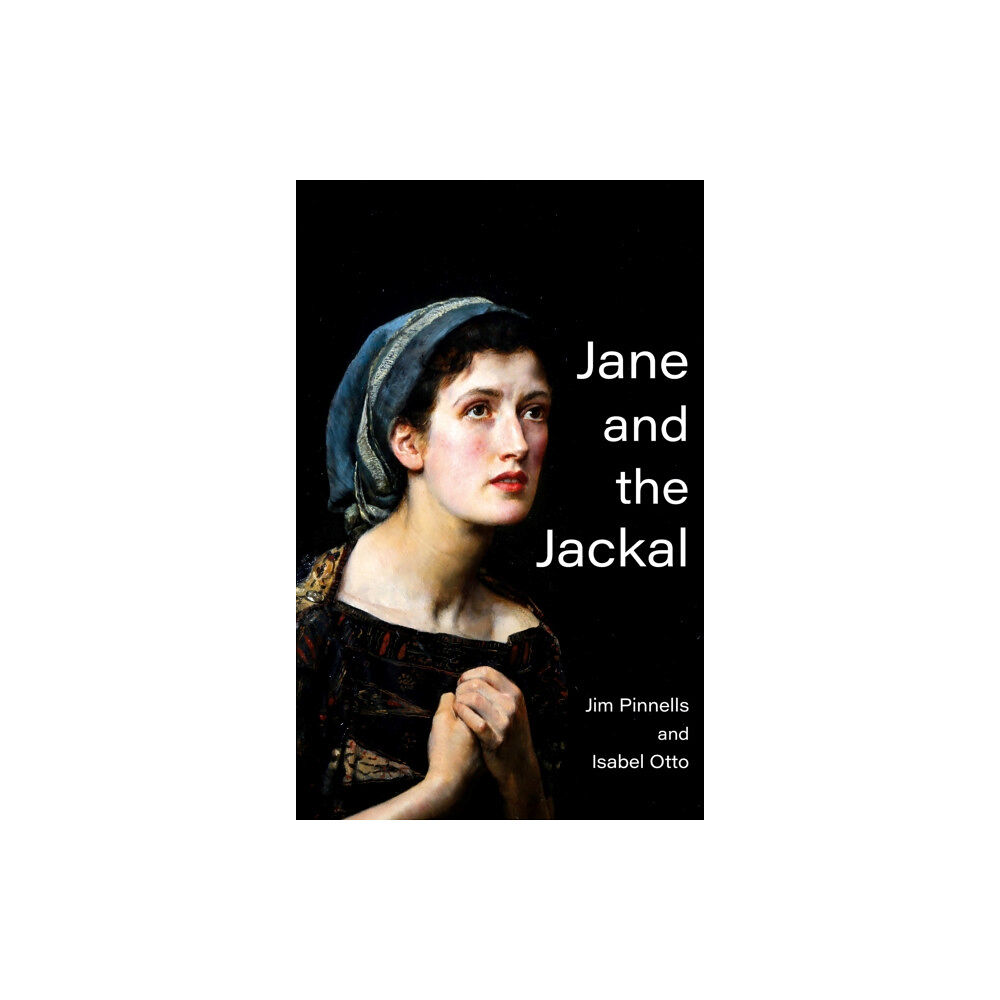 Troubador Publishing Jane and the Jackal (häftad, eng)