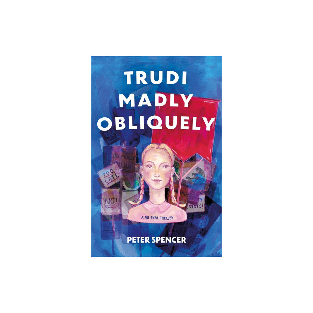 Troubador Publishing Trudi Madly Obliquely (häftad, eng)