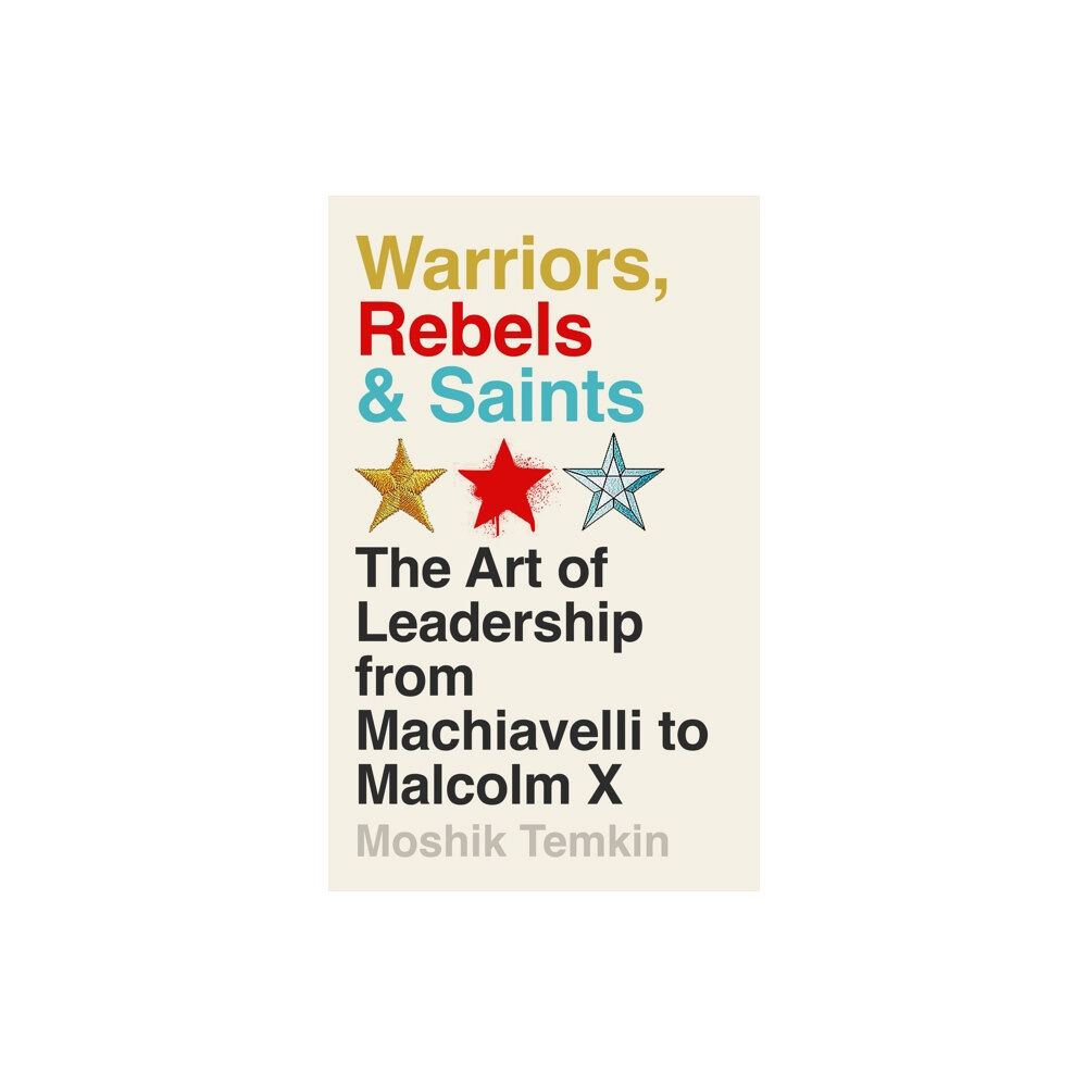 Profile Books Ltd Warriors, Rebels and Saints (inbunden, eng)