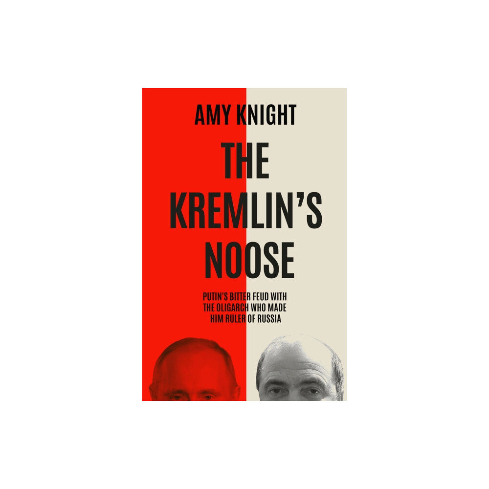 Icon Books The Kremlin's Noose (inbunden, eng)