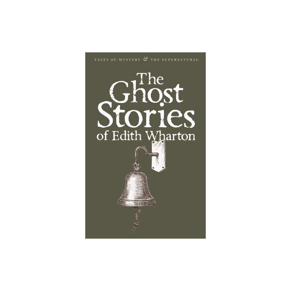 Wordsworth Editions Ltd The Ghost Stories of Edith Wharton (häftad, eng)