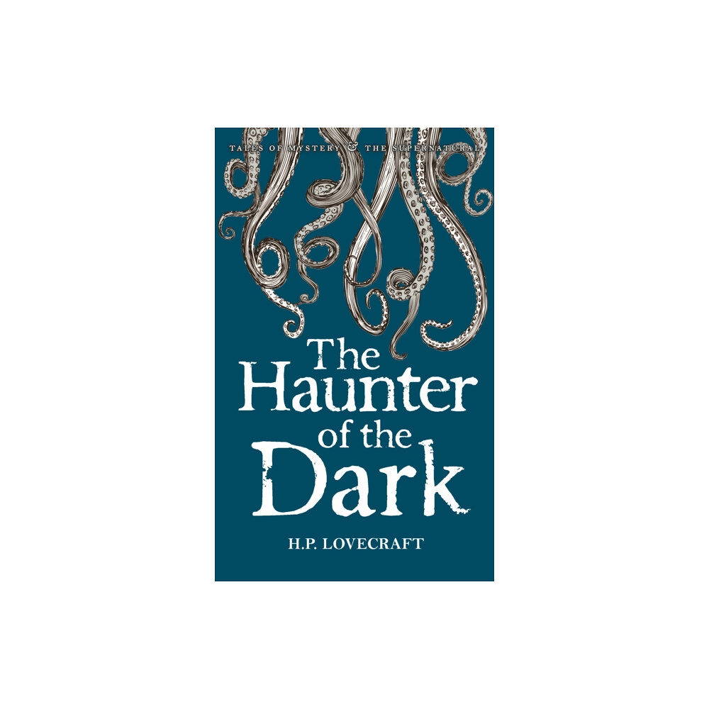 Wordsworth Editions Ltd The Haunter of the Dark (häftad, eng)