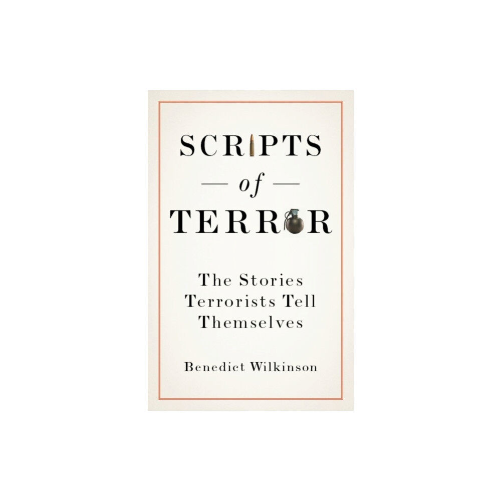 C hurst & co publishers ltd Scripts of Terror (inbunden, eng)