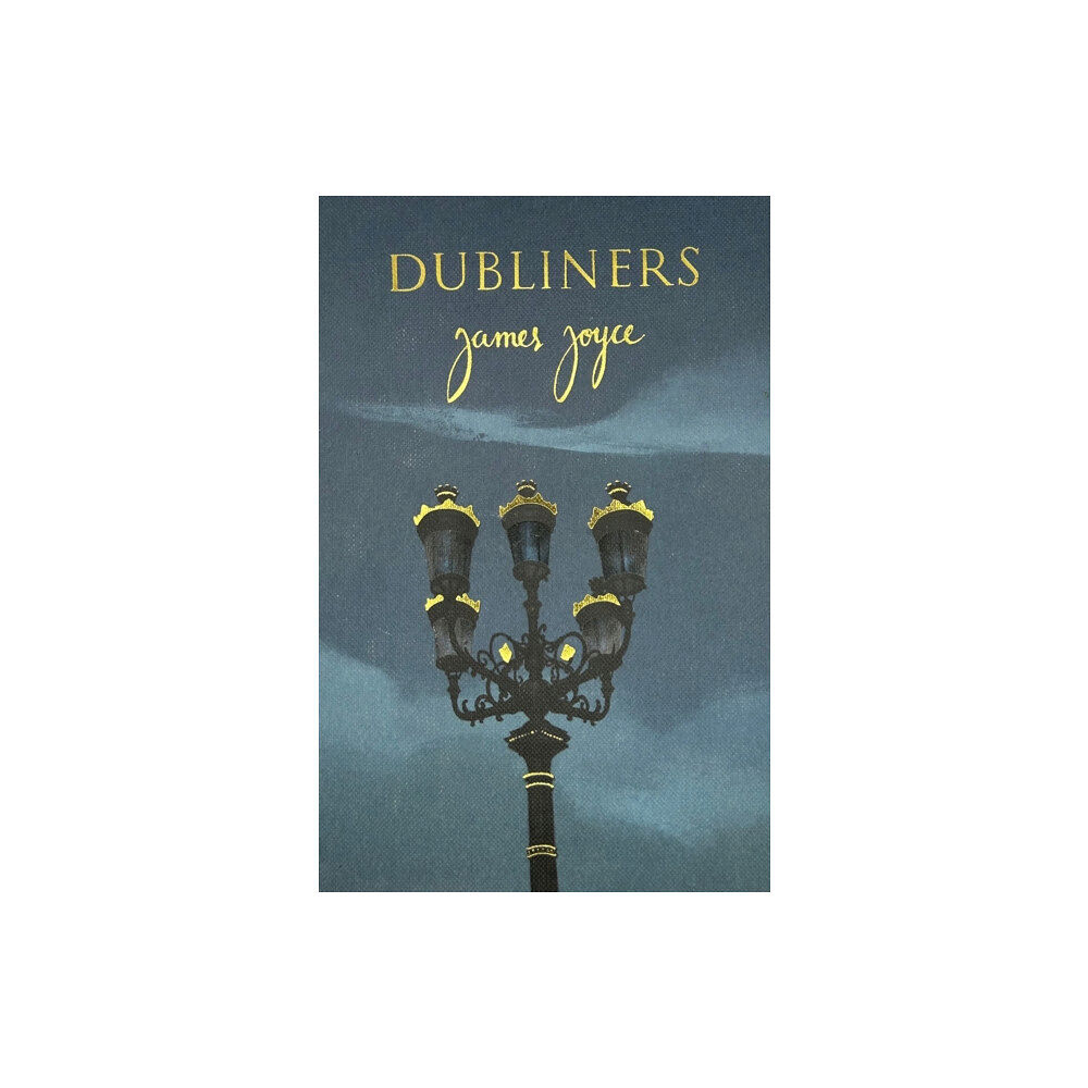 Wordsworth Editions Ltd Dubliners (Collector's Edition) (inbunden, eng)