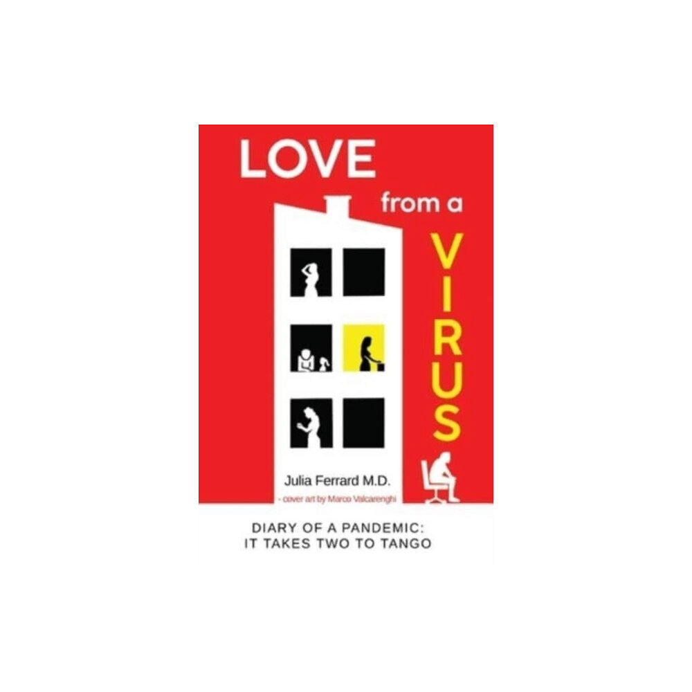 Pegasus Elliot Mackenzie Publishers Love from a Virus (häftad, eng)