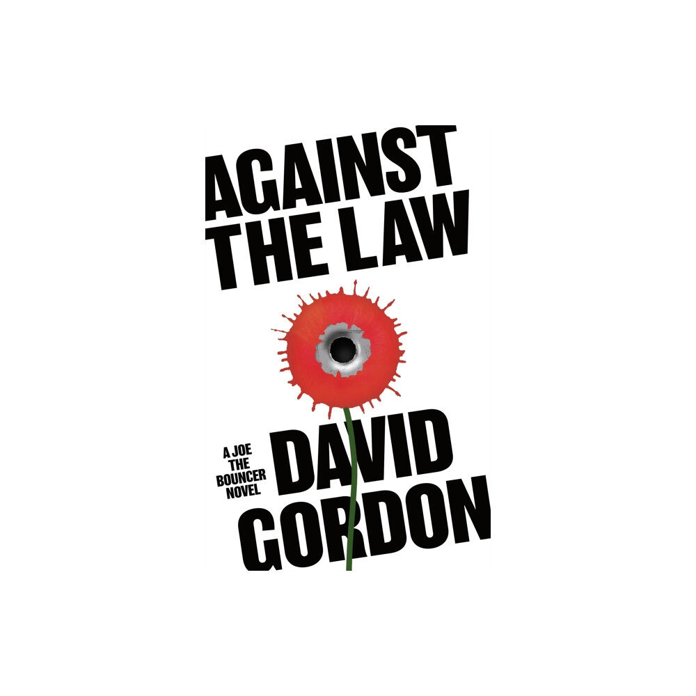 Bloomsbury Publishing PLC Against the Law (häftad, eng)