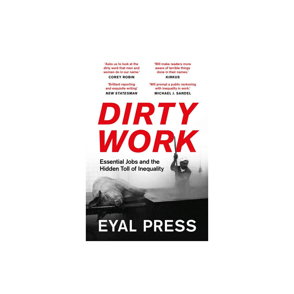 Bloomsbury Publishing PLC Dirty Work (häftad, eng)