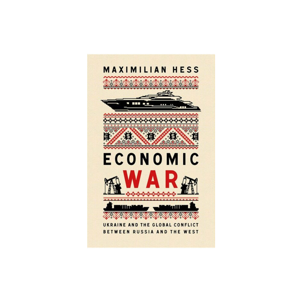 C hurst & co publishers ltd Economic War (inbunden, eng)