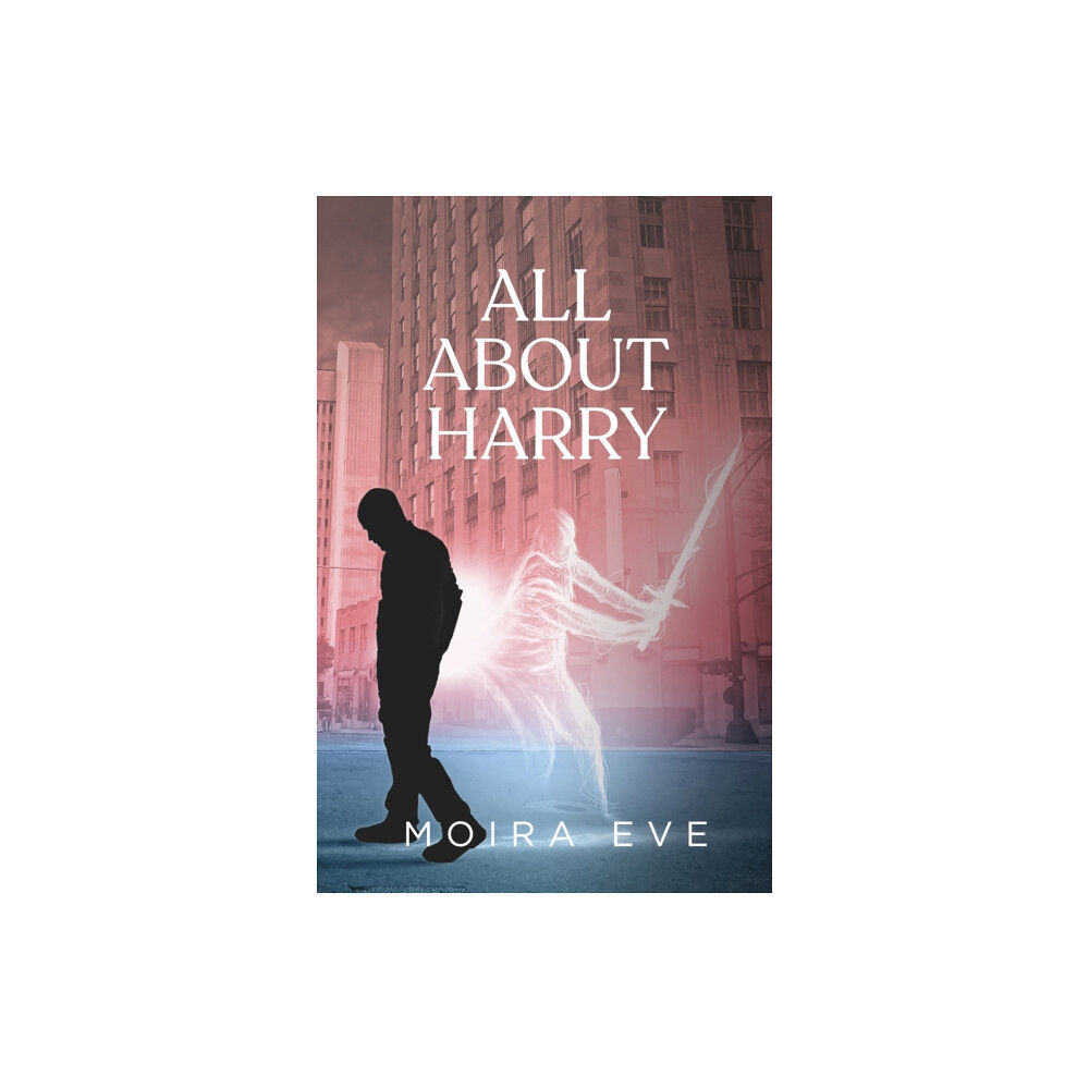 Moira Eve All About Harry (häftad, eng)