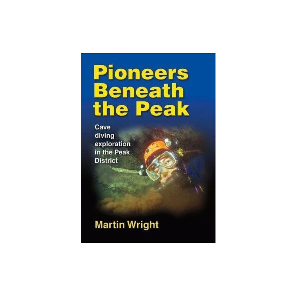 Wild Places Publishing Pioneers Beneath the Peak (inbunden, eng)