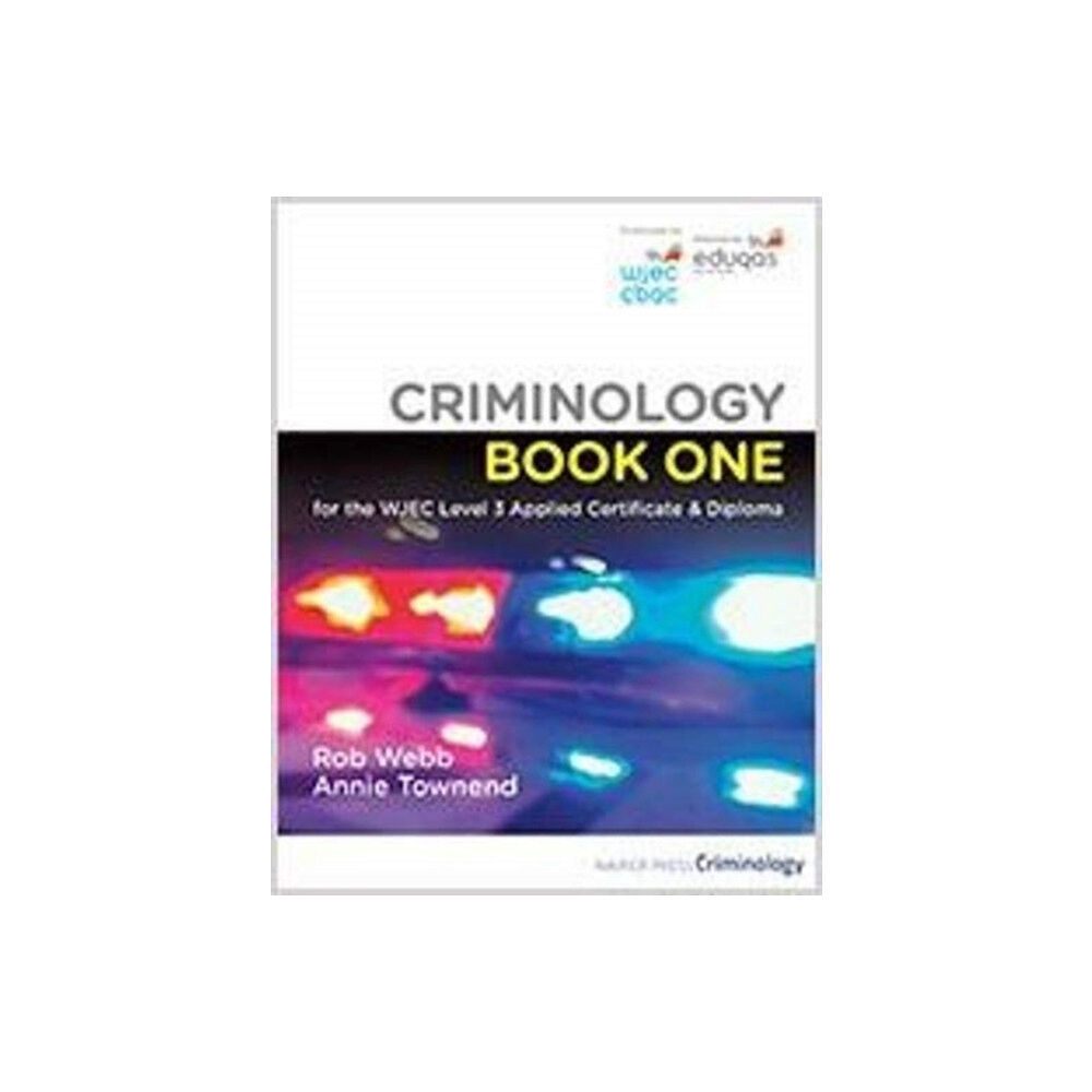 Napier Press Criminology Book One for the WJEC Level 3 Applied Certificate & Diploma (häftad, eng)