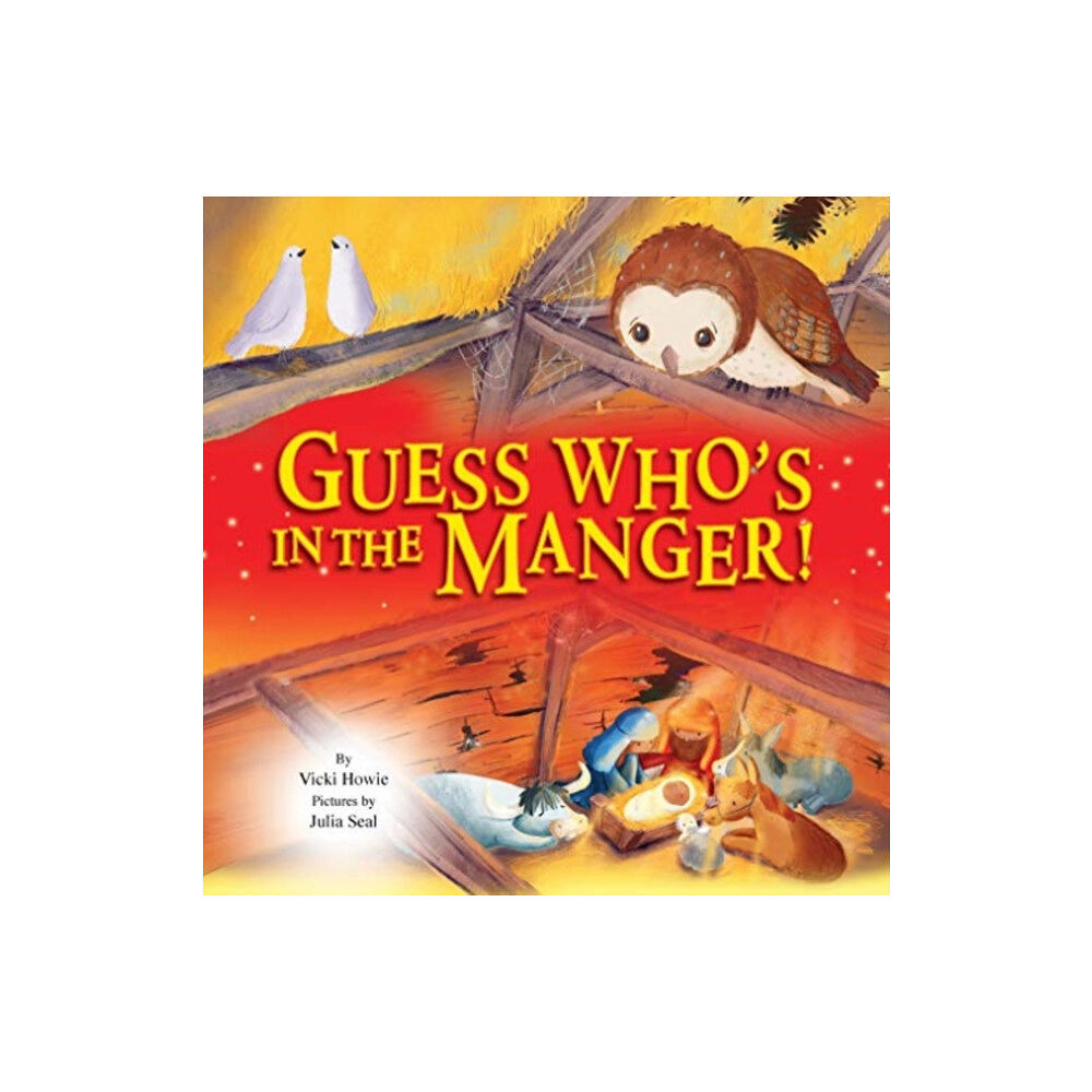 Kevin Mayhew Ltd Guess Who's in the Manger (inbunden, eng)