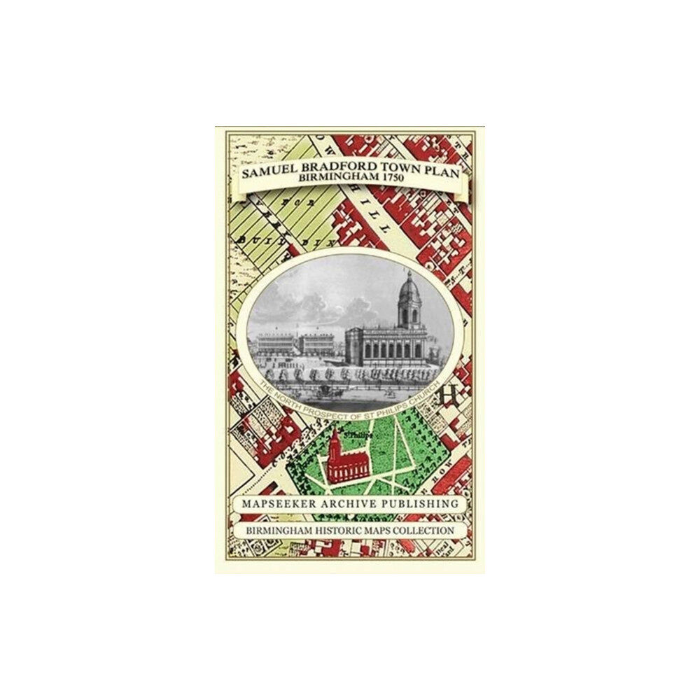 Historical Images Ltd Samuel Bradford Town Plan Birmingham 1750