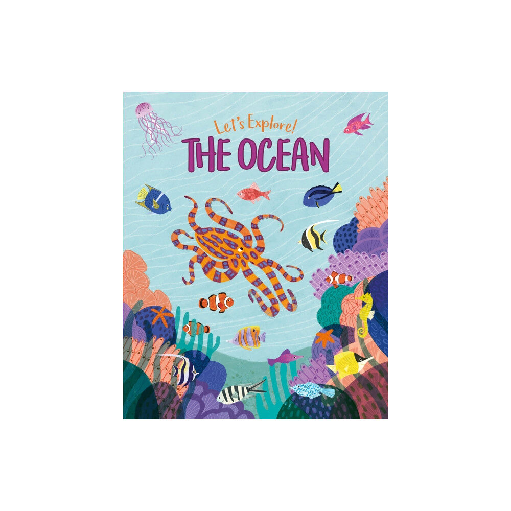 Arcturus publishing ltd Let's Explore! The Ocean (inbunden, eng)