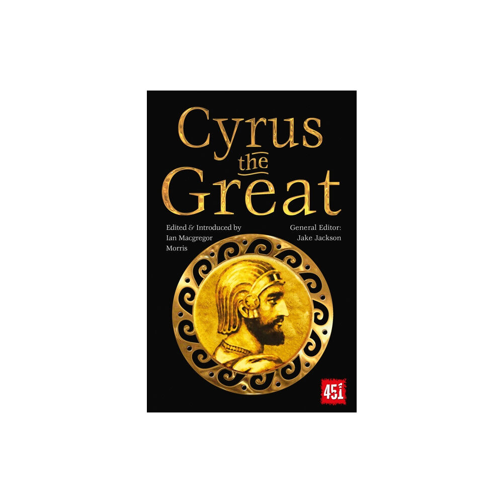 Flame Tree Publishing Cyrus the Great (häftad, eng)