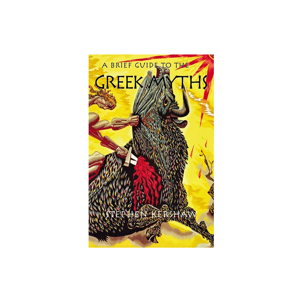 Little, Brown Book Group A Brief Guide to the Greek Myths (häftad, eng)